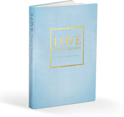Love, Peace and Vegetables — Collector’s Edition cover